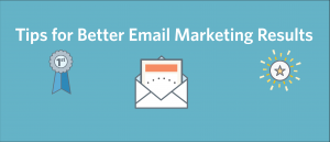 email marketing, email marketing tips, better email marketing