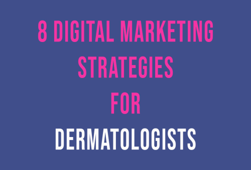 digital marketing strategies for dermatologists, pioneering seo course, digital marketing for dermatologists, seo tips for doctors